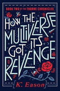 bokomslag How The Multiverse Got Its Revenge