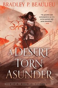 bokomslag A Desert Torn Asunder