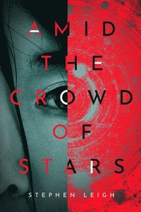 bokomslag Amid the Crowd of Stars
