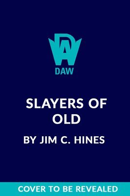 Slayers of Old 1