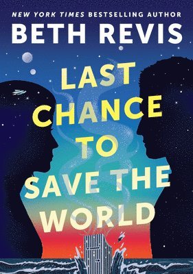 Last Chance to Save the World 1