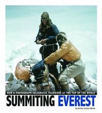 bokomslag Summiting Everest: How a Photograph Celebrates Teamwork at the Top of the World