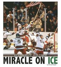 bokomslag Miracle on Ice: How a Stunning Upset United a Country