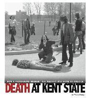 bokomslag Death at Kent State: How a Photograph Brought the Vietnam War Home to America