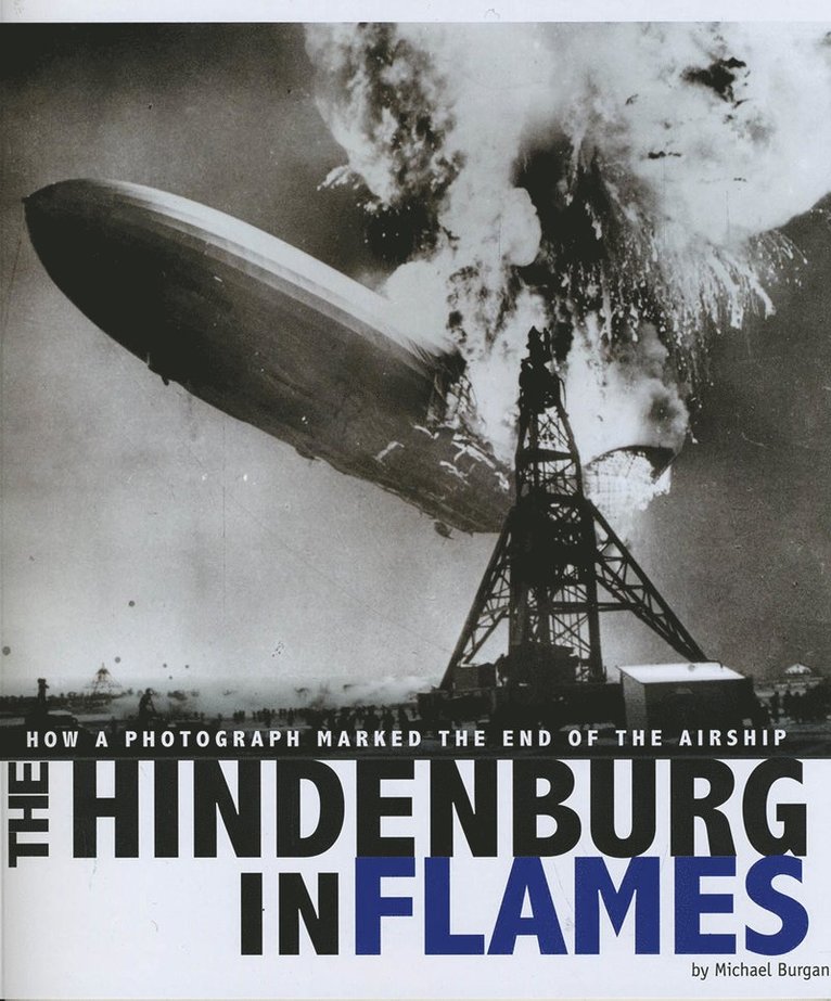 Michael Burgan, Burgan - Hindenburg in Flames, Häftad