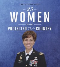 bokomslag 25 Women Who Protected Their Country