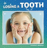 bokomslag Losing a Tooth