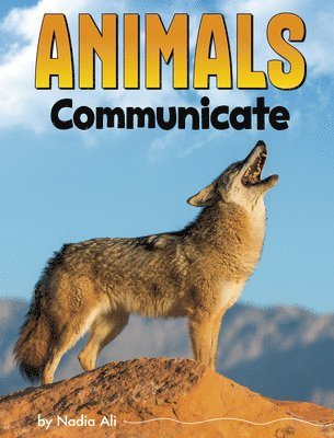 Animals Communicate 1