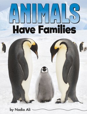 Animals Have Families 1