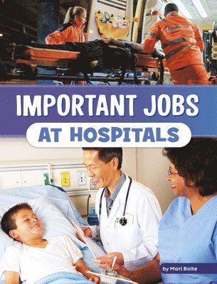 Important Jobs at Hospitals 1