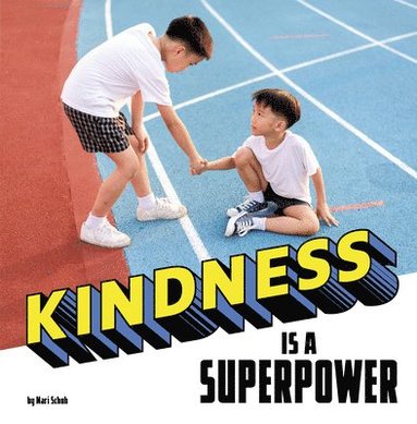 bokomslag Kindness Is a Superpower