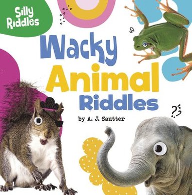 bokomslag Wacky Animal Riddles