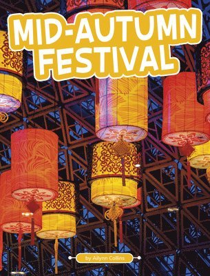 bokomslag Mid-Autumn Festival