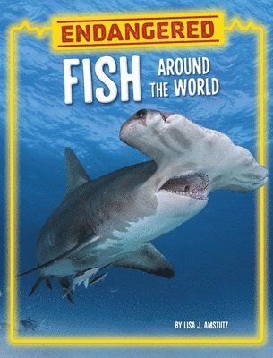 Endangered Fish Around the World 1