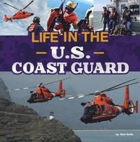 bokomslag Life in the U.S. Coast Guard