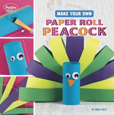 Make Your Own Paper Roll Peacock 1