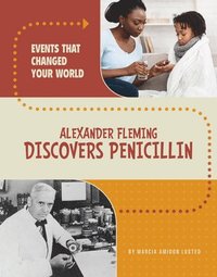 bokomslag Alexander Fleming Discovers Penicillin
