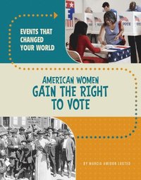 bokomslag American Women Gain the Right to Vote