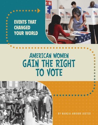 American Women Gain the Right to Vote 1