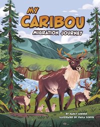 bokomslag My Caribou Migration Journey