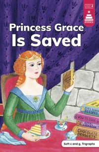 bokomslag Princess Grace Is Saved