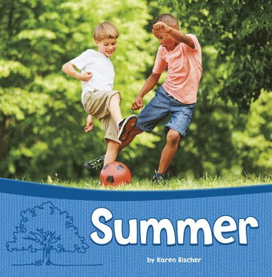 Karen Bischer - Summer, Inbunden