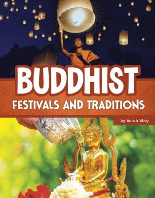 Buddhist Festivals and Traditions 1