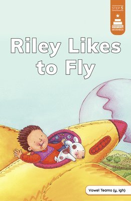 Leanna Koch - Riley Likes to Fly, Inbunden
