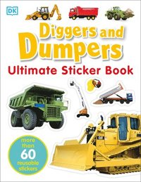 bokomslag Ultimate Sticker Book: Diggers and Dumpers: More Than 60 Reusable Full-Color Stickers [With 60 Reusable Stickers]