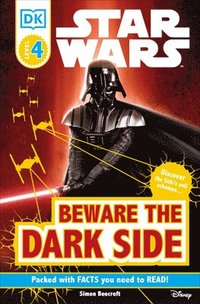 bokomslag DK Readers L4: Star Wars: Beware the Dark Side: Discover the Sith's Evil Schemes . . .