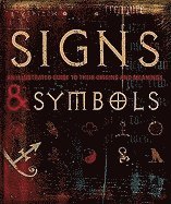 bokomslag Signs and Symbols: An Illustrated Guide to Their Origins and Meanings