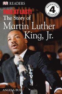 bokomslag DK Readers L4: Free at Last: The Story of Martin Luther King, Jr.