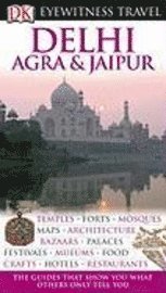 bokomslag Dk Eyewitness Delhi Agra And Jaipur