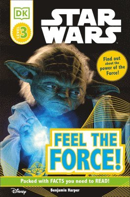 bokomslag DK Readers L3: Star Wars: Feel the Force!