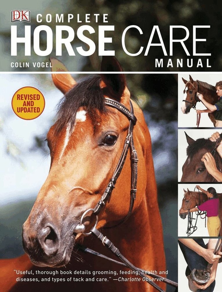 Colin Vogel - Complete Horse Care Manual, Inbunden