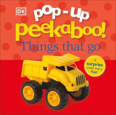 Pop-Up Peekaboo! Things That Go 1