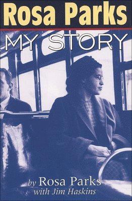 bokomslag Rosa Parks: My Story
