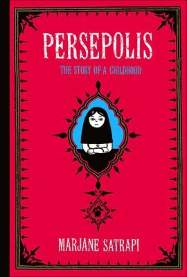 Marjane Satrapi - Persepolis, Inbunden