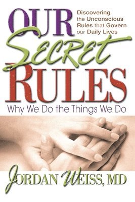 Jordan Weiss, Jordon Weiss - Our Secret Rules, Häftad