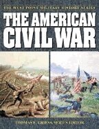 Edited by Thomas E. Griess, Thomas E. Griess - American Civil War, Häftad
