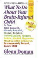 bokomslag Doman, G: What to Do about Your Brain-Injured Child