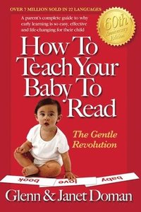 bokomslag How To Teach Your Baby To Read