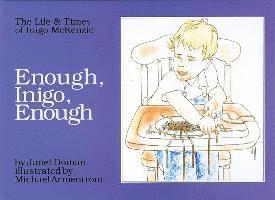 Janet Doman - Enough, Inigo, Enough, Inbunden. Tillgänglighet: Tillfälligt slut