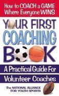 bokomslag Your First Coaching Book