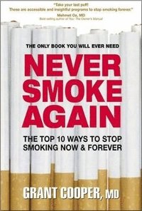 bokomslag Never Smoke Again