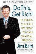 bokomslag Do This, Get Rich