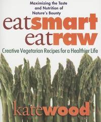 bokomslag EAT SMART, EAT RAW
