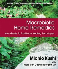 bokomslag Macrobiotic Home Remedies