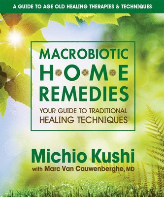 bokomslag Macrobiotic Home Remedies