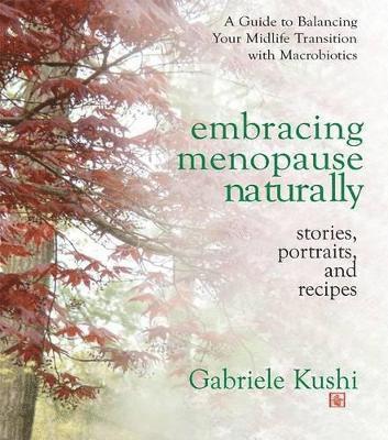 bokomslag Embracing Menopause Naturally
